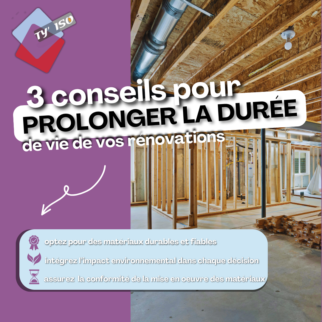 3 conseils pour prolonger la durée de vue de vos rénovations